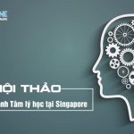 Hội thảo: Du học ngành Tâm lý học tại Singapore (15, 16/9/18) Hội thảo: Du học ngành Tâm lý học tại Singapore (15, 16/9/18)
