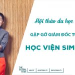 Hội thảo: Gặp gỡ Giám đốc tuyển sinh Học viện SIM Singapore Hội thảo: Gặp gỡ Giám đốc tuyển sinh Học viện SIM Singapore
