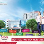 Hội thảo “ Tìm hiểu MDIS – Ngôi trường toàn diện, top 3 trường tư tốt nhất Singapore” Hội thảo “ Tìm hiểu MDIS – Ngôi trường toàn diện, top 3 trường tư tốt nhất Singapore”