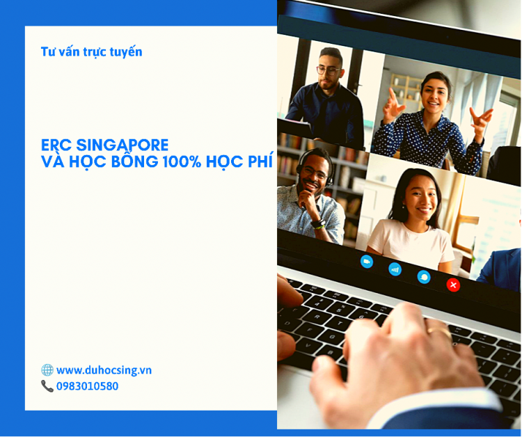 Nội dung tư vấn trực tuyến “ERC Singapore và học bổng 100% học phí”
